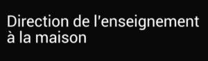 Direction de l'enseignement à la maison